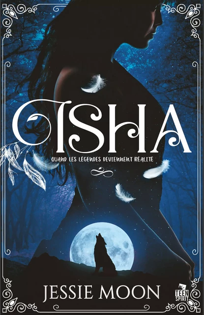 Isha - Jessie Moon - Teen Spirit