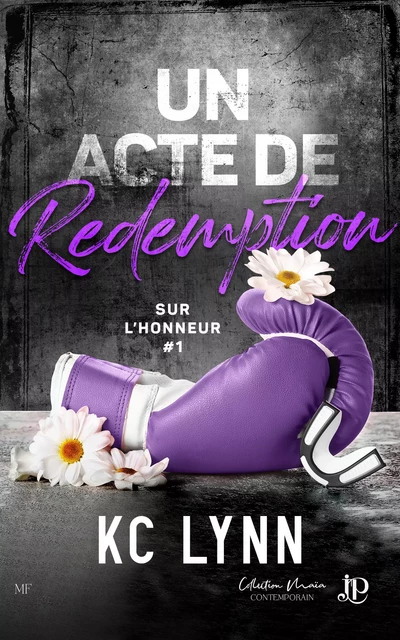 Un acte de rédemption - K.C. Lynn - Juno Publishing