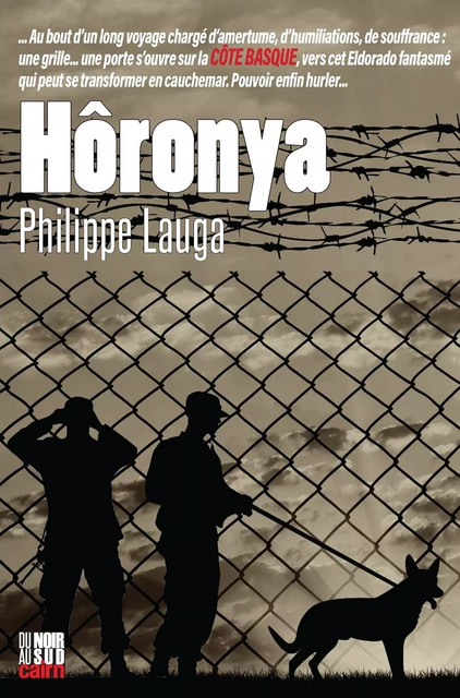 Hôronya - Philippe Lauga - Éditions Cairn