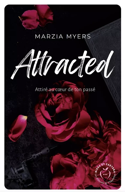 Attracted - Marzia Myers - Nisha et caetera