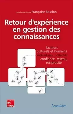 Retour d’expérience en gestion des connaissances - Françoise Rossion, Sprl Sunny Blue - Tec & Doc