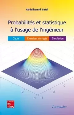 Probabilités et statistique à l'usage de l'ingénieur - Abdelhamid Zaidi - Tec & Doc