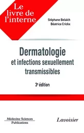 Dermatologie et infections sexuellement transmissibles