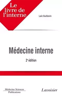 Médecine interne - Loïc Guillevin - Médecine Sciences Publications