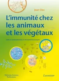 L'immunité chez les animaux et les végétaux