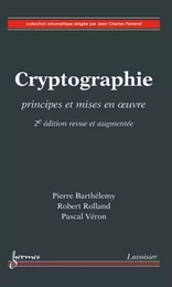 Cryptographie - 2e édition