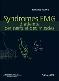 Syndromes EMG d'atteinte des nerfs et des muscles