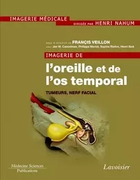 Imagerie de l'oreille et de l'os temporal