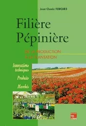 Filière pépinière