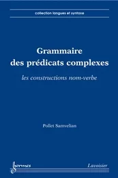 Grammaire des prédicats complexes