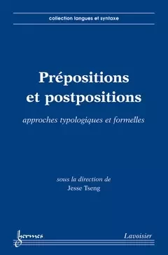 Prépositions et postpositions - Jesse Tseng - Hermes Science Publications