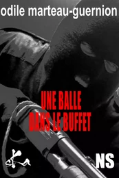 Une balle dans le buffet