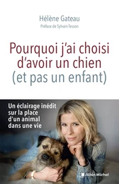 Pourquoi j'ai choisi d'avoir un chien (et pas un enfant)