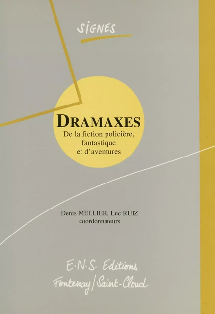 Dramaxes -  - ENS Éditions