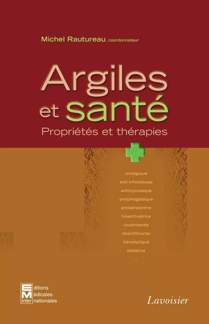 Argiles et santé - Michel Rautureau, Nicole Liewig, Celso Gomes, Mehrnaz Katouzian-Safadi - Tec & Doc