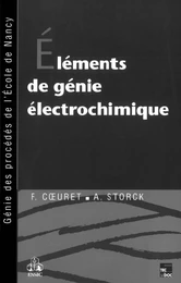 Eléments de génie électrochimique