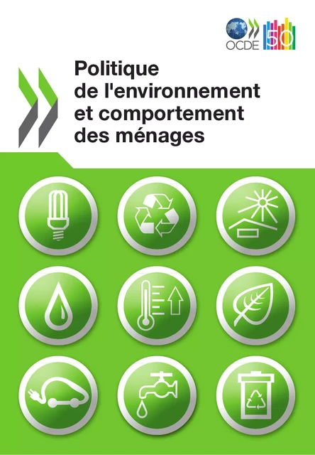 Politique de l'environnement et comportement des ménages -  Collectif - OECD