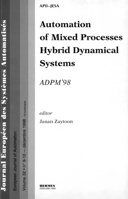 Automation of mixed processes hybrid dynamical systems (JESA Vol. 32 n°9-10) - Janan Zaytoon - Hermes Science Publications