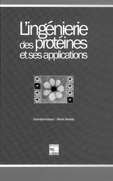 L'ingénierie des protéines et ses applications