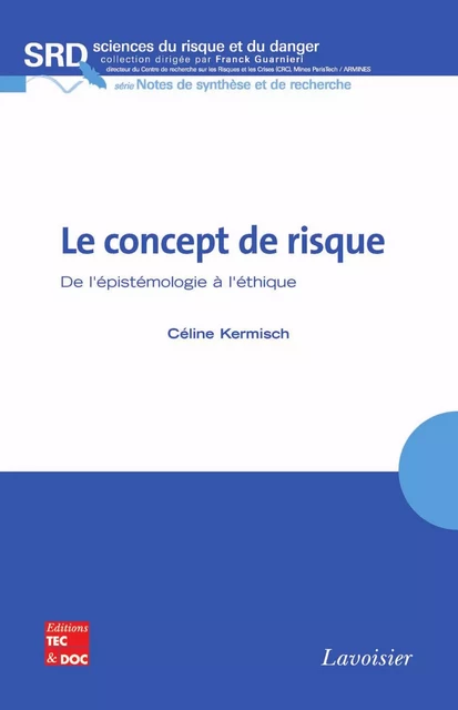 Le concept du risque - Céline Kermisch - Tec & Doc