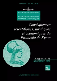 Conséquences scientifiques, juridiques et économiques du Protocole de Kyoto