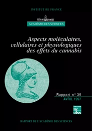 Aspects moléculaires, cellulaires et physiologiques des effets du cannabis