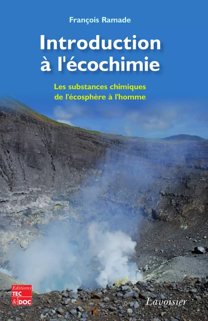 Introduction à l'écochimie - François Ramade - Tec & Doc