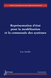 Représentation d'état pour la modélisation et la commande des systèmes (Coll. Automatique de base)