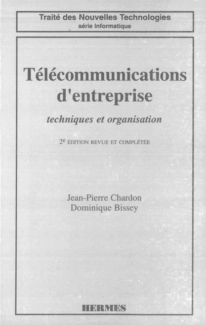 Télécommunications d'entreprise :techniques & organisation -  CHARDON - Hermes Science Publications