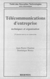 Télécommunications d'entreprise :techniques & organisation