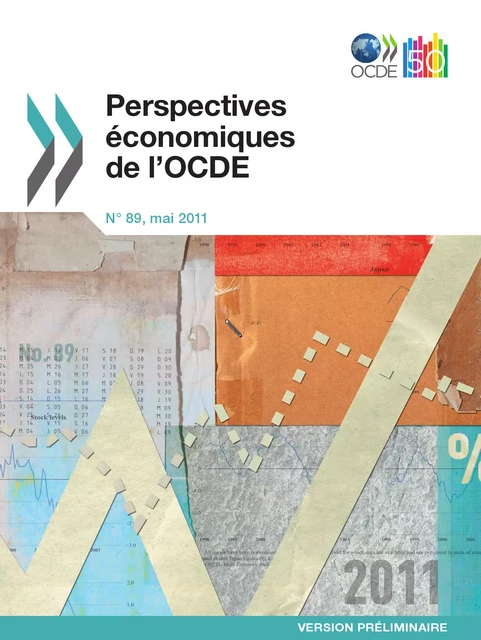 Perspectives économiques de l'OCDE, Volume 2011 Numéro 1 -  Collectif - OECD