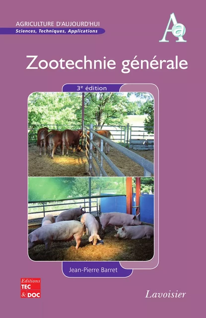 Zootechnie générale - Jean-Pierre Barret - Tec & Doc