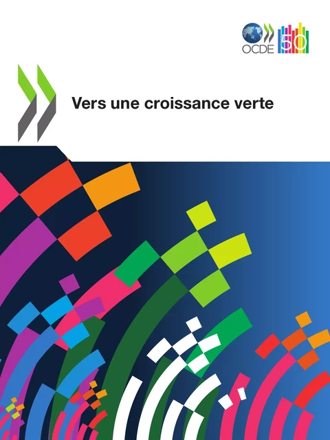 Vers une croissance verte -  Collectif - OECD