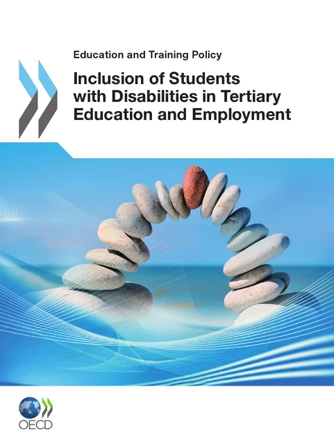 Inclusion of Students with Disabilities in Tertiary Education and Employment -  Collective - OECD