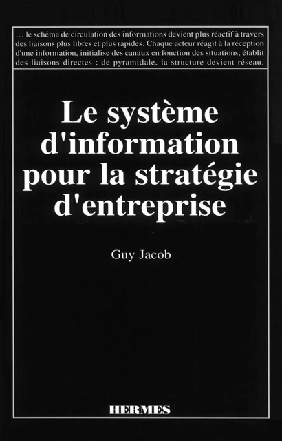 Les systèmes d'information pour la stratégie d'entreprise -  Jacob - Hermes Science Publications