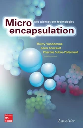 Micro-encapsulation : des sciences aux technologies