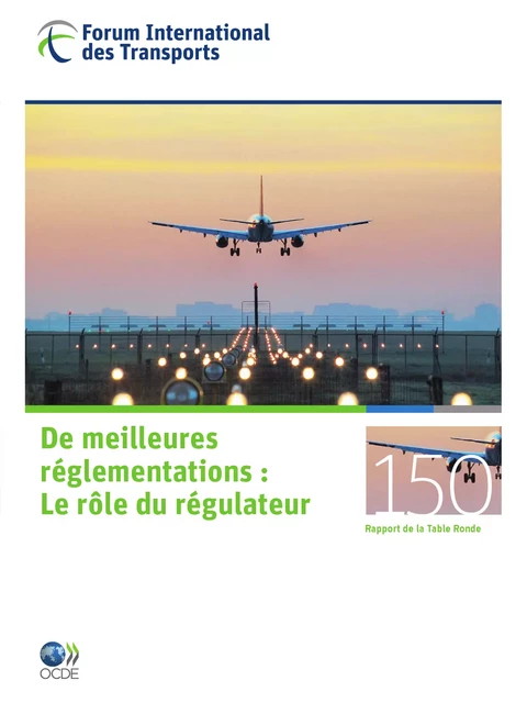 De meilleures réglementations -  Collectif - OECD