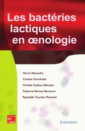 Les bactéries lactiques en œnologie