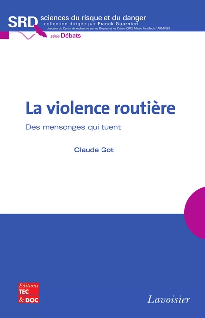 La violence routière - Claude Got - Tec & Doc