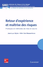 Retour d'expérience et maîtrise des risques