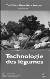 Technologie des légumes