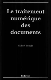 Le traitement numérique des documents