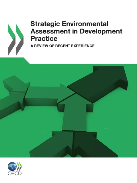 Strategic Environmental Assessment in Development Practice -  Collective - OECD