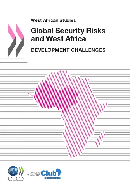 Global Security Risks and West Africa -  Collective - OECD