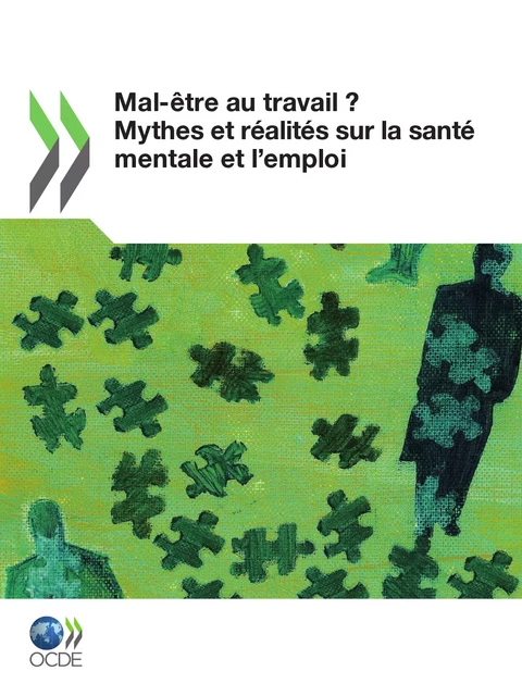 Mal-être au travail ? -  Collectif - OECD