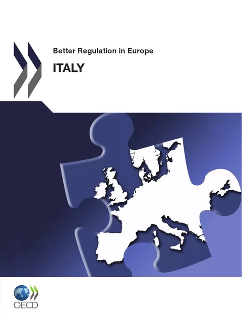 Better Regulation in Europe: Italy 2012 -  Collective - OECD