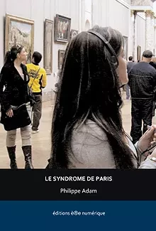 Le Syndrome de Paris - Philippe Adam - Éditions è®e