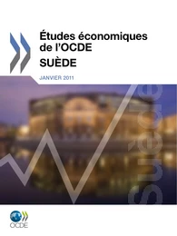 Études économiques de l'OCDE : Suède 2011