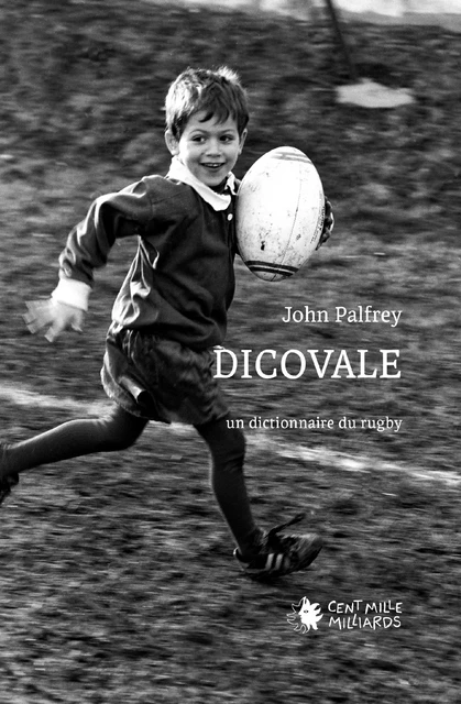 Dicovale - John Palfrey - Cent Mille Milliards