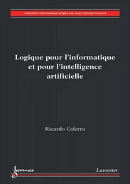 Logique pour l'informatique et pour l'intelligence artificielle